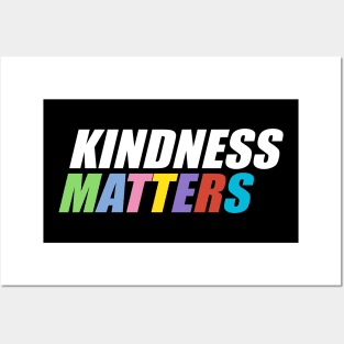 Kindness really matters Posters and Art